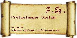 Pretzelmayer Szelim névjegykártya